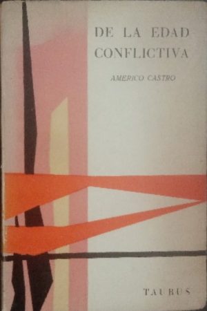 De la edad conflictiva.