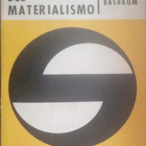 Sociología del materialismo.