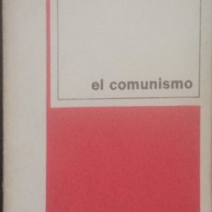 El comunismo.