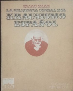 La filosofía social del krausismo español.
