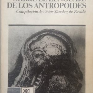 Sobre el lenguaje de los antropoides.