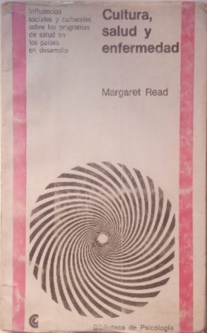 Cultura, salud y enfermedad.
