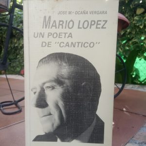 Mario López, un poeta de "Cántico".