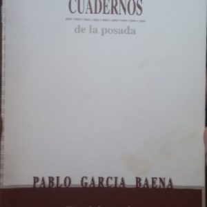 Cuadernos de la Posada. Manuel de César.