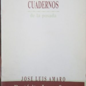 Cuadernos de la Posada. Manuel de César.