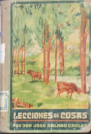 Lecciones de cosas. Libro tercero.