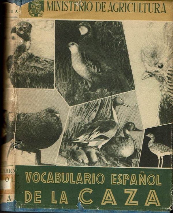 Vocabulario español de la caza.