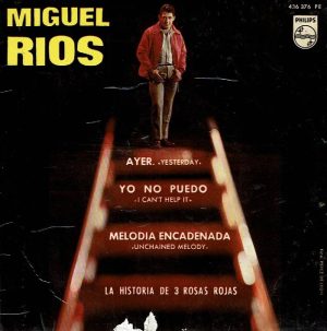 Ayer (Yesterday). Yo no puedo (I can't help it). Melodía encadenada (Unchained melody). La historia de 3 rosas rojas.