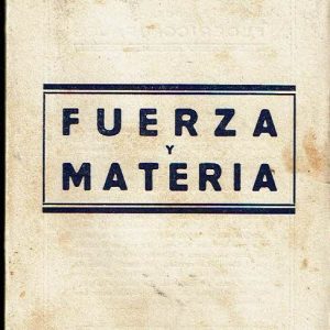 Fuerza y materia.