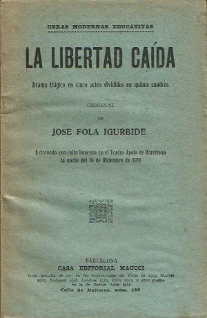 La libertad caída.