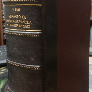 Reparto de América Española y Pan-Hispanismo.