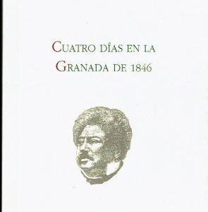 Cuatro días en la Granada de 1846.