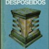 Los desposeídos.