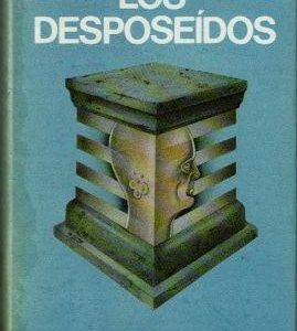 Los desposeídos.