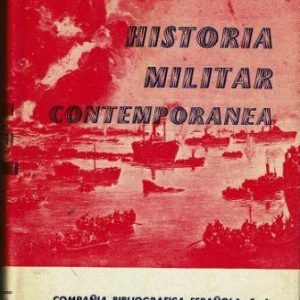 Histoiria militar contemporánea.