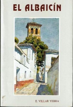 El Albaicín.