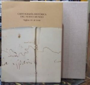 Cartografía histórica del Nuevo Mundo. Siglos XV al XVIII.