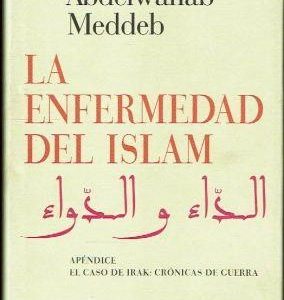 La enfermedad del Islam.