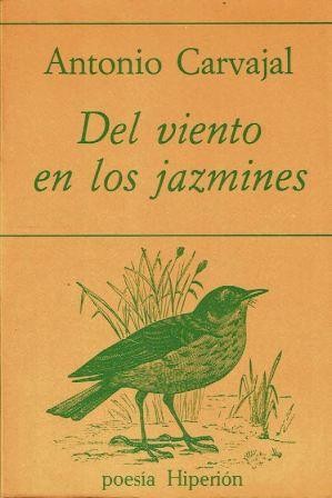 Del viento en los jazmines.