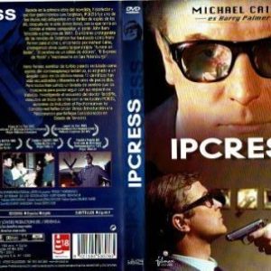 Ipcress.