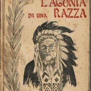 L'agonia di una razza.