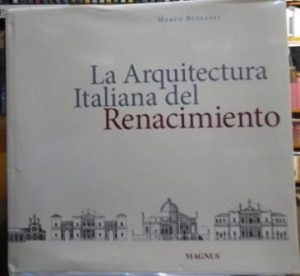 La arquitectura Italiana del Renacimiento.