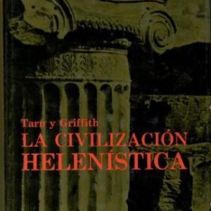 La civilización helenística.