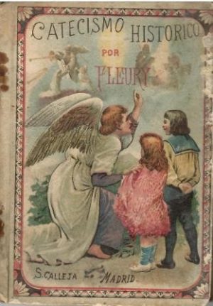 Catecismo histórico.