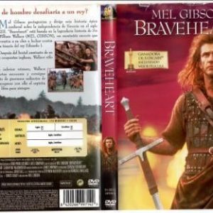 Braveheart.