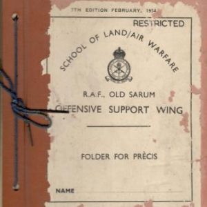 School of Land / Air Warfare. Offensive Support Wing. Folder for prècis.