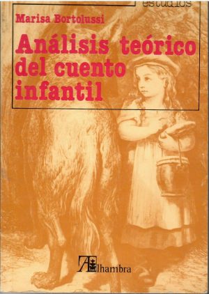 Análisis teórico del cuento infantil.