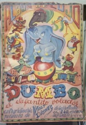 Álbum de lujo. Dumbo, el elefantito volador.