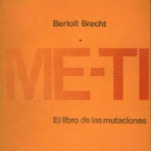 Me-ti. El libro de las mutaciones.