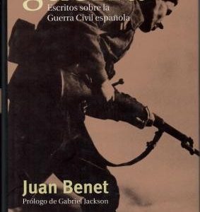 La sobra de la guerra. Escritos sobre la Guerra Civil Española.