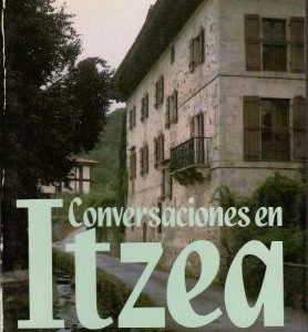 Conversacions con Itzea.