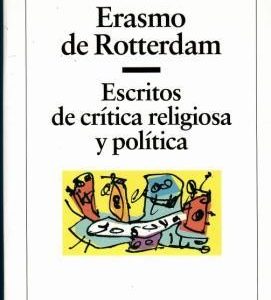 Escritos de crítica religiosa y política.