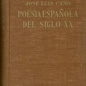 Poesía española del siglo XX.