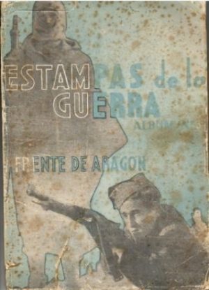 Estampas de la guerra. Album Nº 2. De Bilbao a Oviedo.