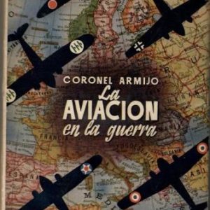 La aviación en la guerra.