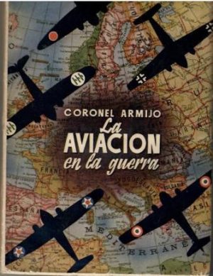 La aviación en la guerra.