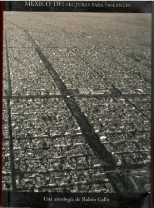 México DF: Lecturas para paseantes.