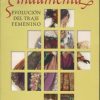 Indumenta. Evolución del traje femenino.