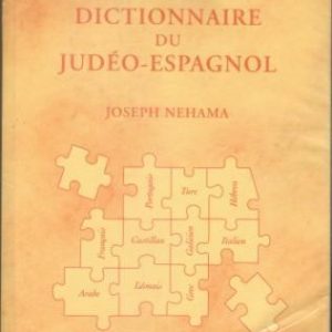 Dictionnaire du judéo-espagnol.