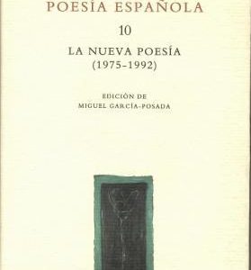 Poesía española 10. La nueva poesía (1975-1992)