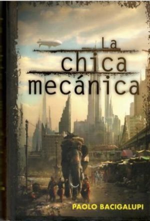 La chica mecánica.