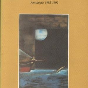 Memoria de América en la poesía. Antología 1492-1992.