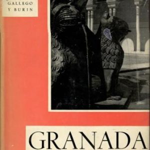 Granada. Guía artística e histórica de la ciudad.