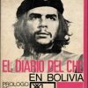 El diario del Che en Bolivia.