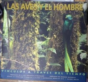 Las aves y el hombre. Vínculos a través del tiempo.