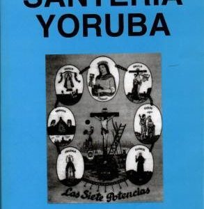 Santería Yoruba.